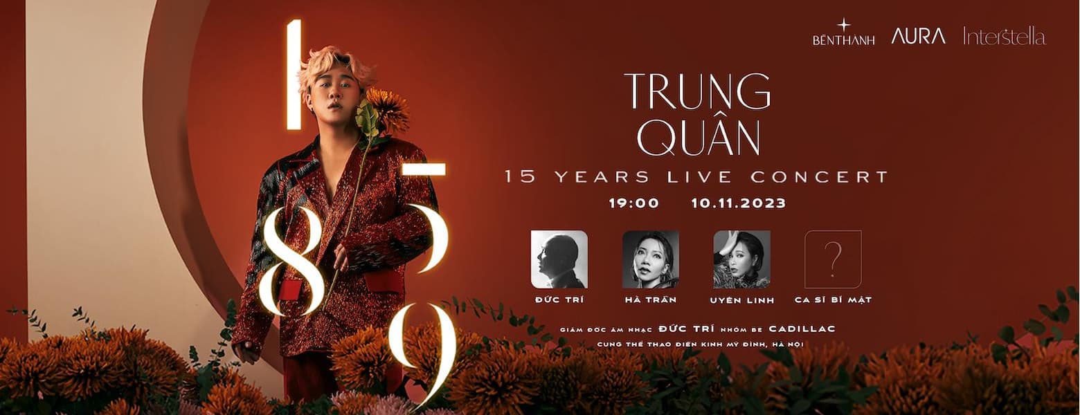 [HN] 1589 - TRUNG QUÂN- 15 YEARS LIVE CONCERT