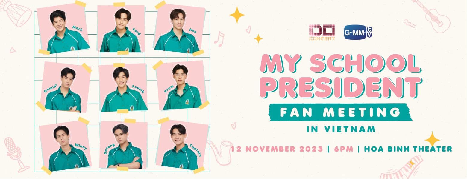 MY SCHOOL PRESIDENT FAN MEETING IN VIETNAM
