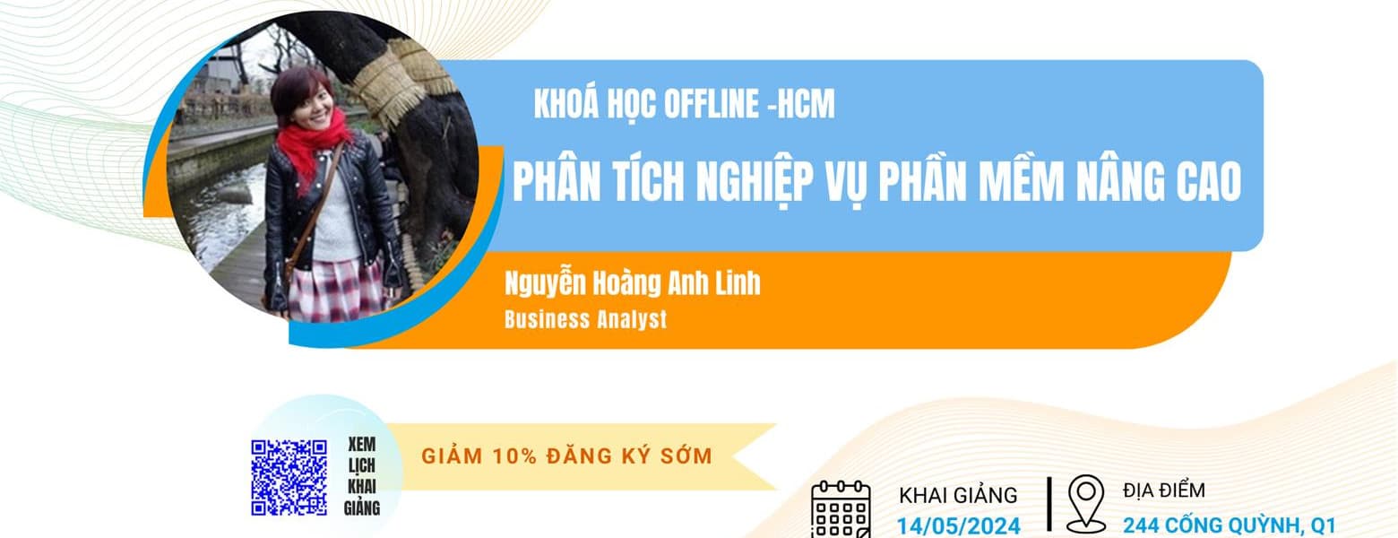 HCM - PHÂN TÍCH NGHIỆP VỤ NÂNG CAO 3.0 (T3,T7)
