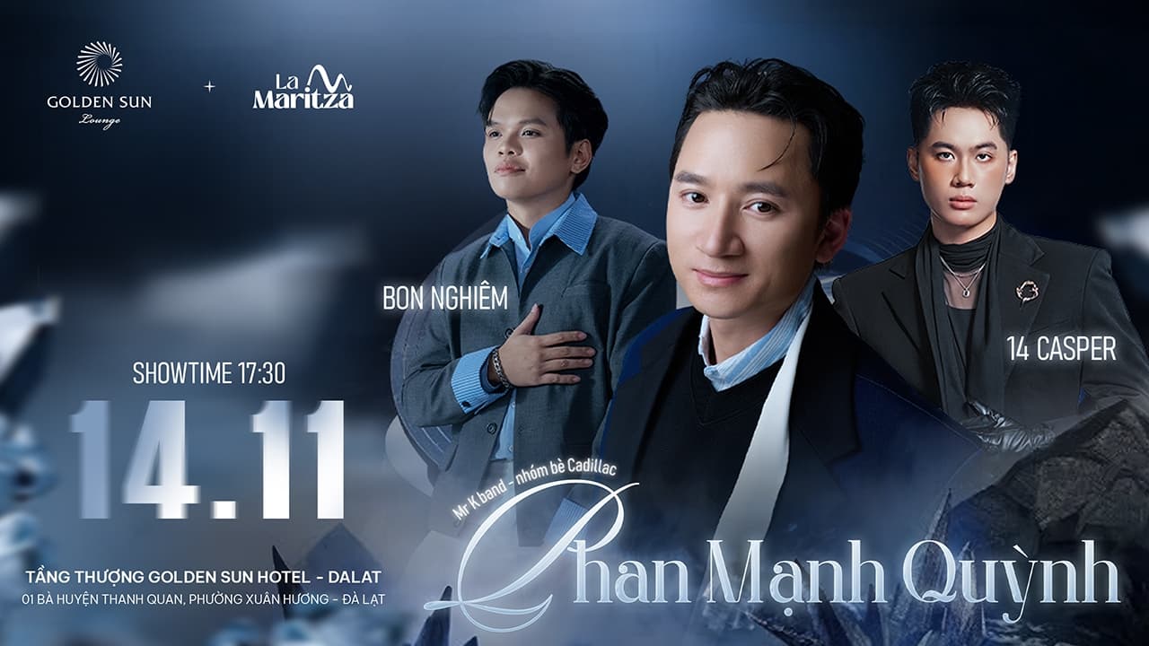 [La Maritza] Phan Mạnh Quỳnh x 14 Casper x Bon Nghiêm - Live Show