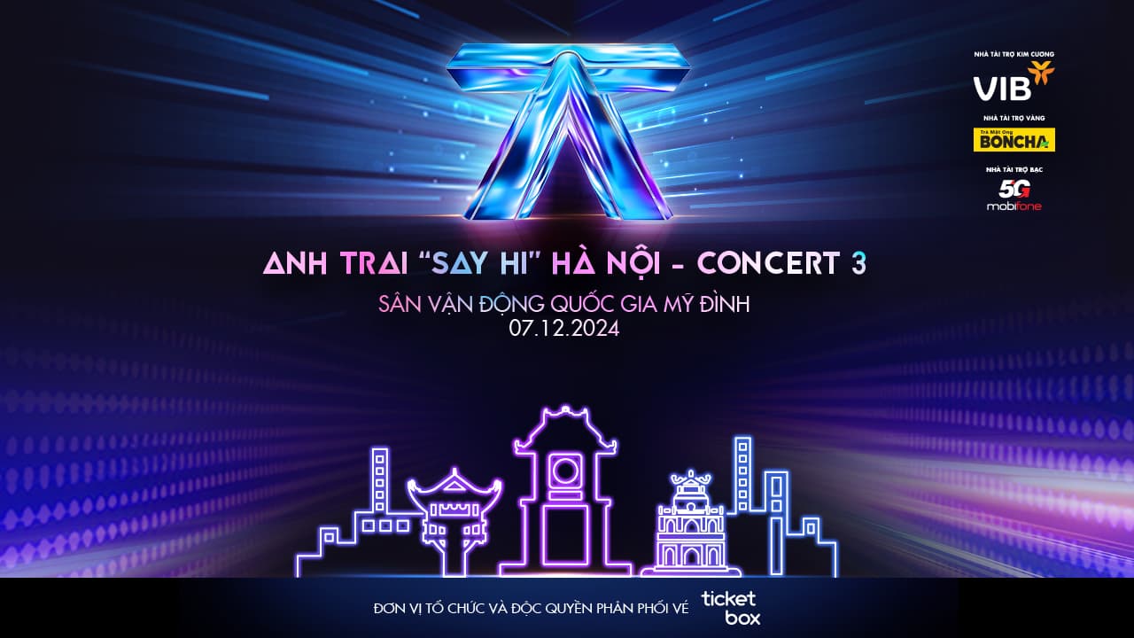 ANH TRAI "SAY HI" HÀ NỘI - CONCERT 3