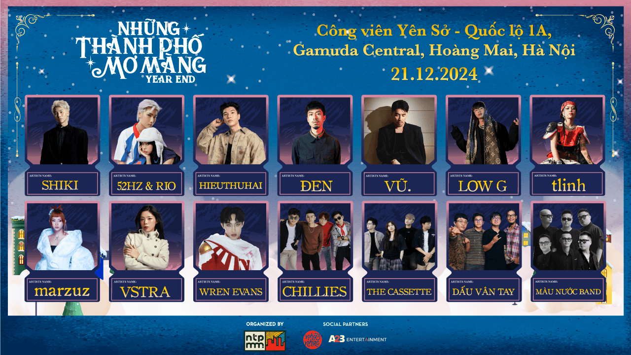 [Hà Nội] Những Thành Phố Mơ Màng Year End 2024