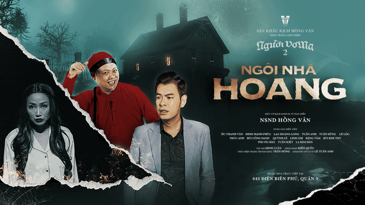 Sân Khấu Hồng Vân: Ngôi Nhà Hoang (Người Vợ Ma P2)
