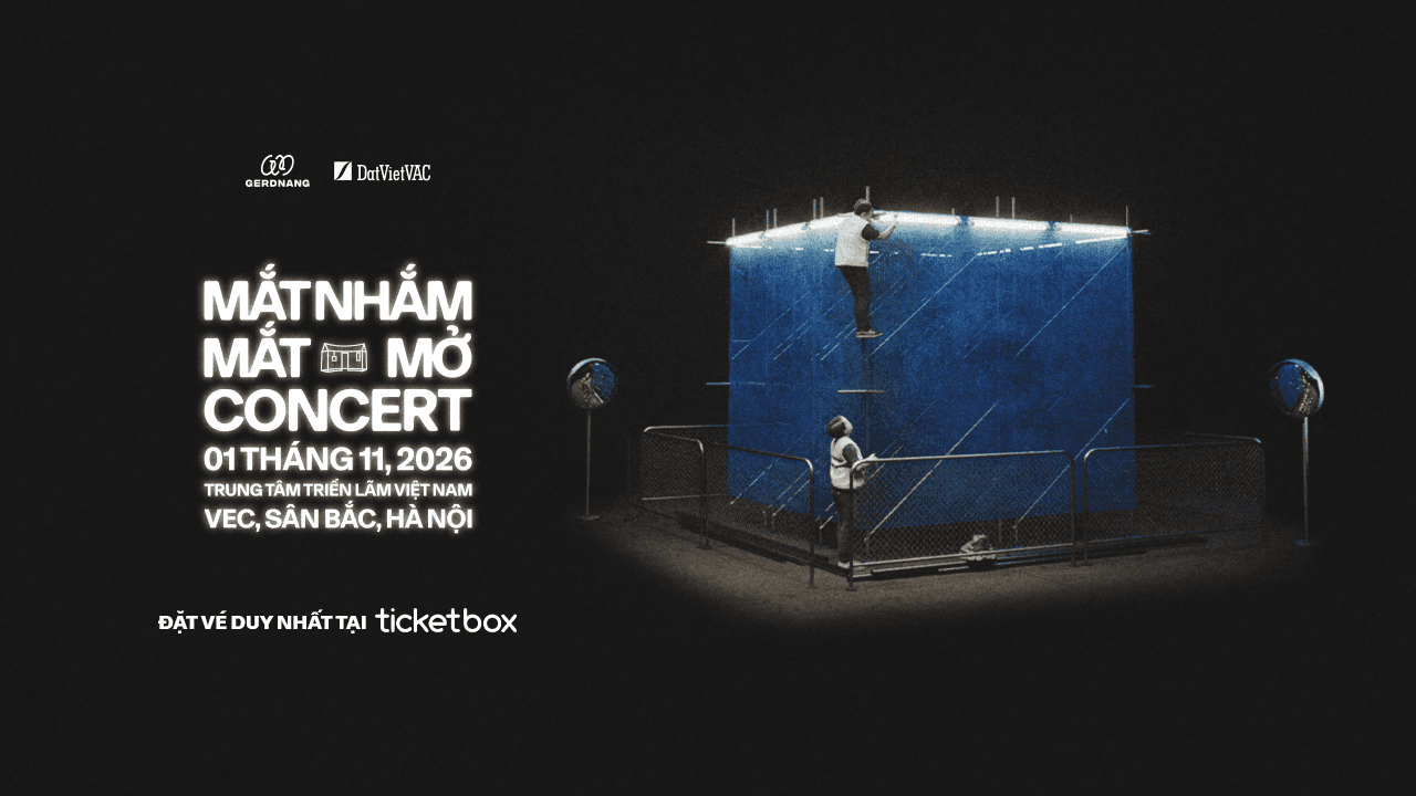 MẮT NHẮM MẮT MỞ CONCERT - DAY 3 (HÀ NỘI)