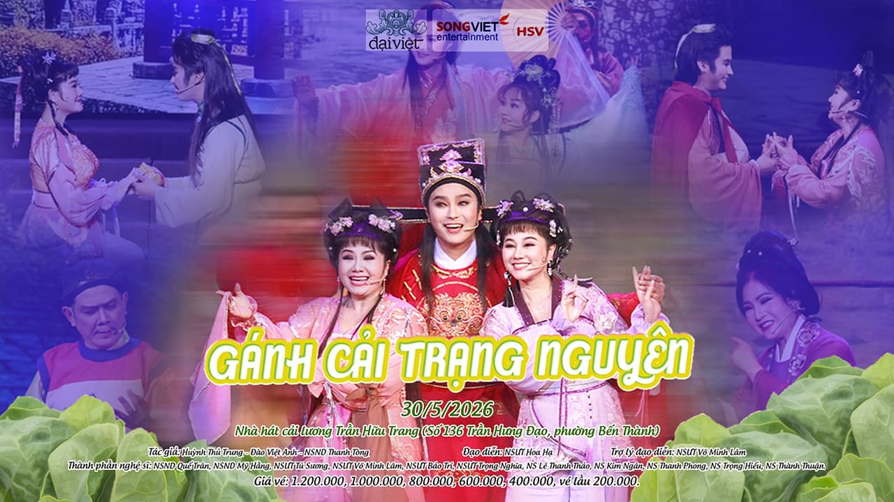 Vở cải lương "GÁNH CẢI TRẠNG NGUYÊN"