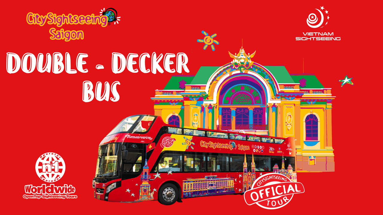 City Sightseeing SaiGon: Xe Buýt 2 Tầng