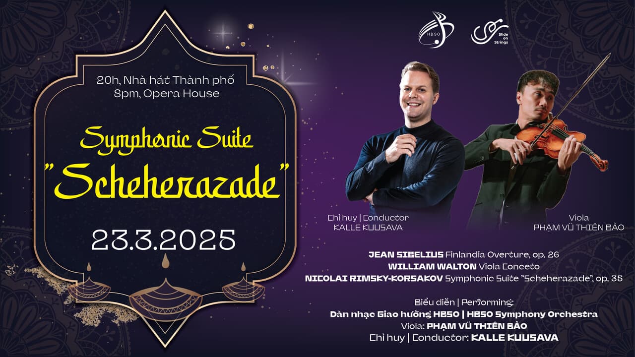 [HBSO] Hòa Nhạc SYMPHONIC SUITE " SCHEHERAZADE"