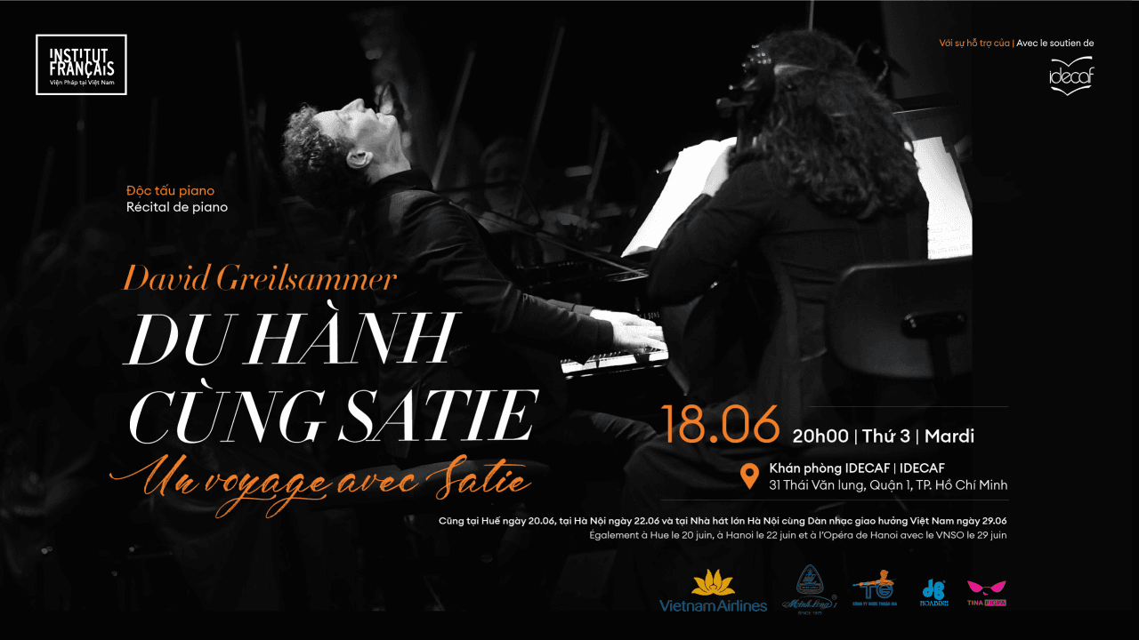 Du hành cùng SATIE - DAVID GREILSAMMER tại TP.HCM