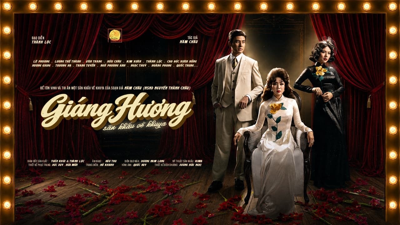 KỊCH ĐOÀN THÀNH LỘC: GIÁNG HƯƠNG