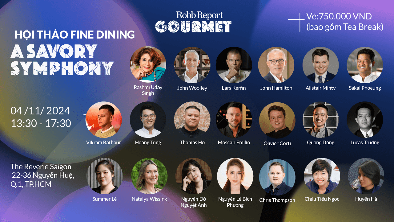 ROBB REPORT GOURMET 2024 - CONFERENCE "A SAVORY SYMPHONY"