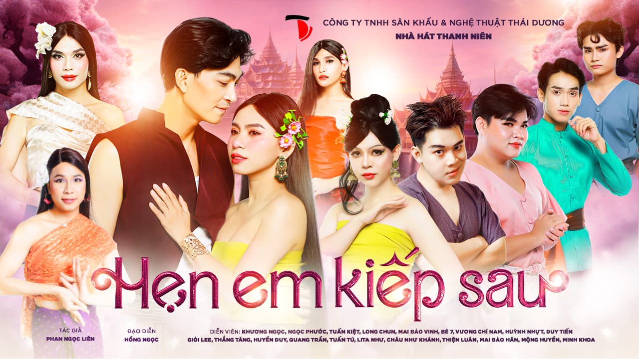 [Nhà Hát THANH NIÊN] Hài Kịch: HẸN EM KIẾP SAU